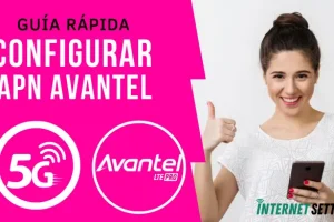 Configurar APN Avantel Colombia Internet 4G LTE 5G en Android y iPhone 2025
