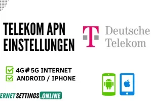 Telekom APN Einstellungen 5G Internet für Android und iPhone 2025